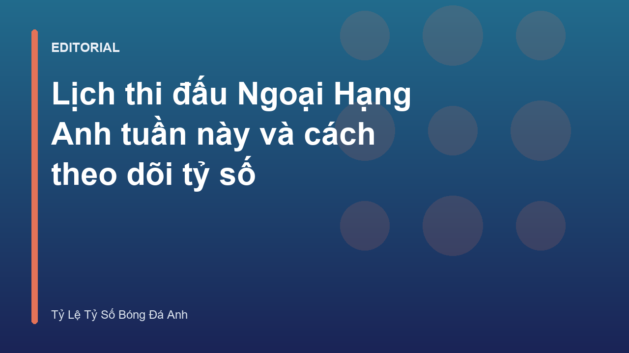 Cổ động viên theo dõi lịch thi đấu Ngoại Hạng Anh